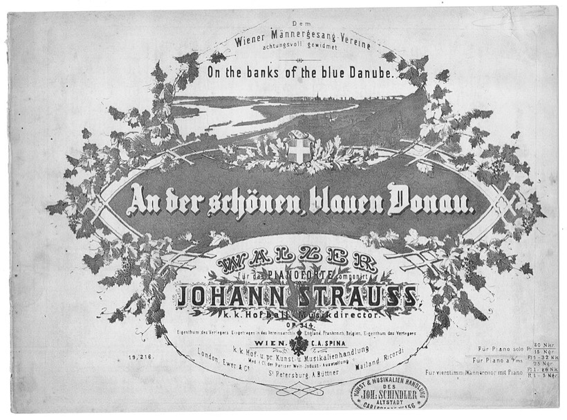 Ozdobna strona tytułowa z widokiem rzeki i liśćmi winorośli: An der schönen blauen Donau, Walzer, Johann Strauss, op. 314, Wien, C. A. Spina